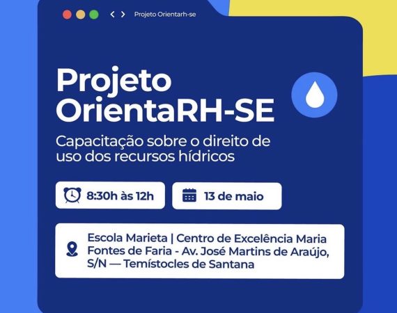 Projeto OrientaRH-SE chega a Boquim com foco em conscientização sobre uso da água