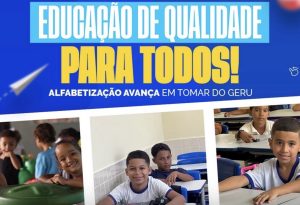 Tomar do Geru melhora desempenho no IDESE 2025 e avança nos indicadores de alfabetização em Sergipe