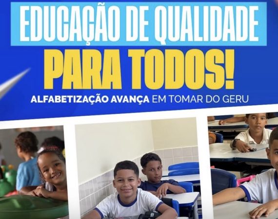 Tomar do Geru melhora desempenho no IDESE 2025 e avança nos indicadores de alfabetização em Sergipe